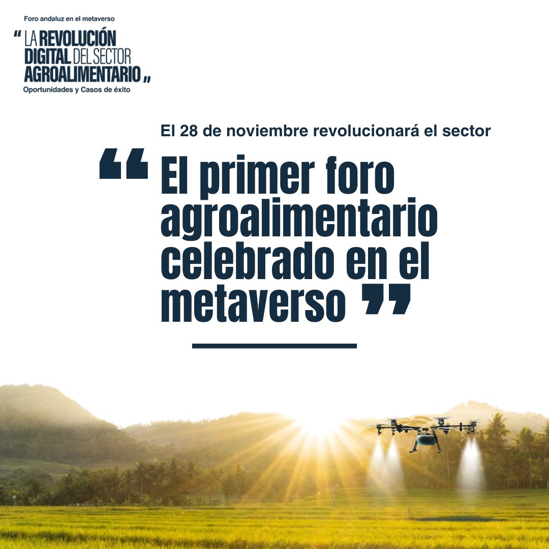 CCAndalucia's tweet photo. ¿Quieres saber cómo la #revoluciondigital está transformando el sector agroalimentario? 

No te pierdas el foro gratuito que se celebrará el 28/11 en el metaverso. 

Podrás conocer las oportunidades y los casos de éxito de empresas líderes. ¡Inscríbete! https://t.co/zCUjcKlk50 https://t.co/DU8sokYbFk