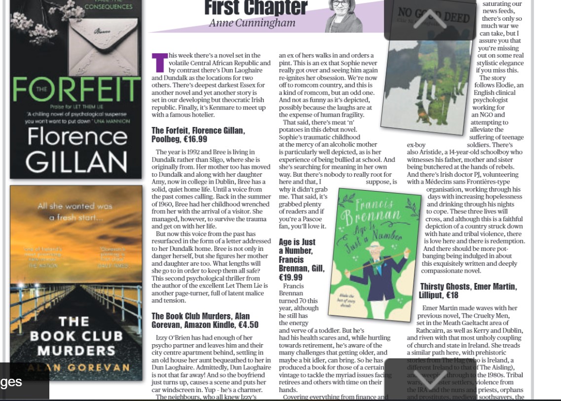 annecrecipes's tweet photo. Reviews of Clár Ní Chonghaile's No Good Deed, Florence Gillan's The Foirfeit, Sara Pascoe's Weirdo, Emer Martin's Thirsty Ghosts, Francis Brennan's Age is Just a Number, Alan Gorevan's The Book Club Murders in Chronicle &amp; other papers. @GillHessLtd @LilliputPress @Gill_Books https://t.co/4ibJz2w9Bo