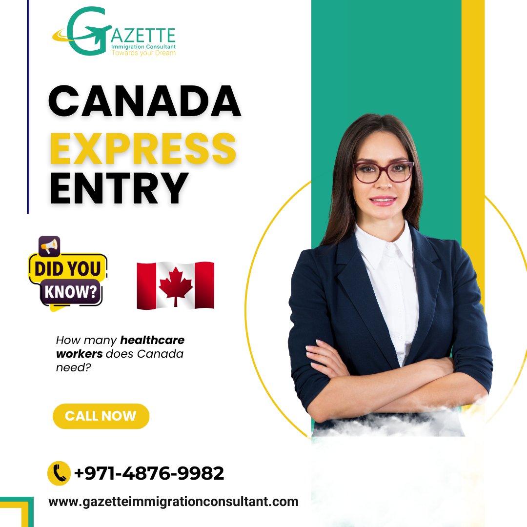 Do you want to know how many Healthcare Staffs Canada requires? 
Contact us today +971-4876-9982

#ExpressEntry #CanadaImmigration #gazetteimmigration #healthcarestaff #IRCC #CRSScore #workincanada #canadaPR #immigrationconsultants #canadapr #visaservices #migrantservices