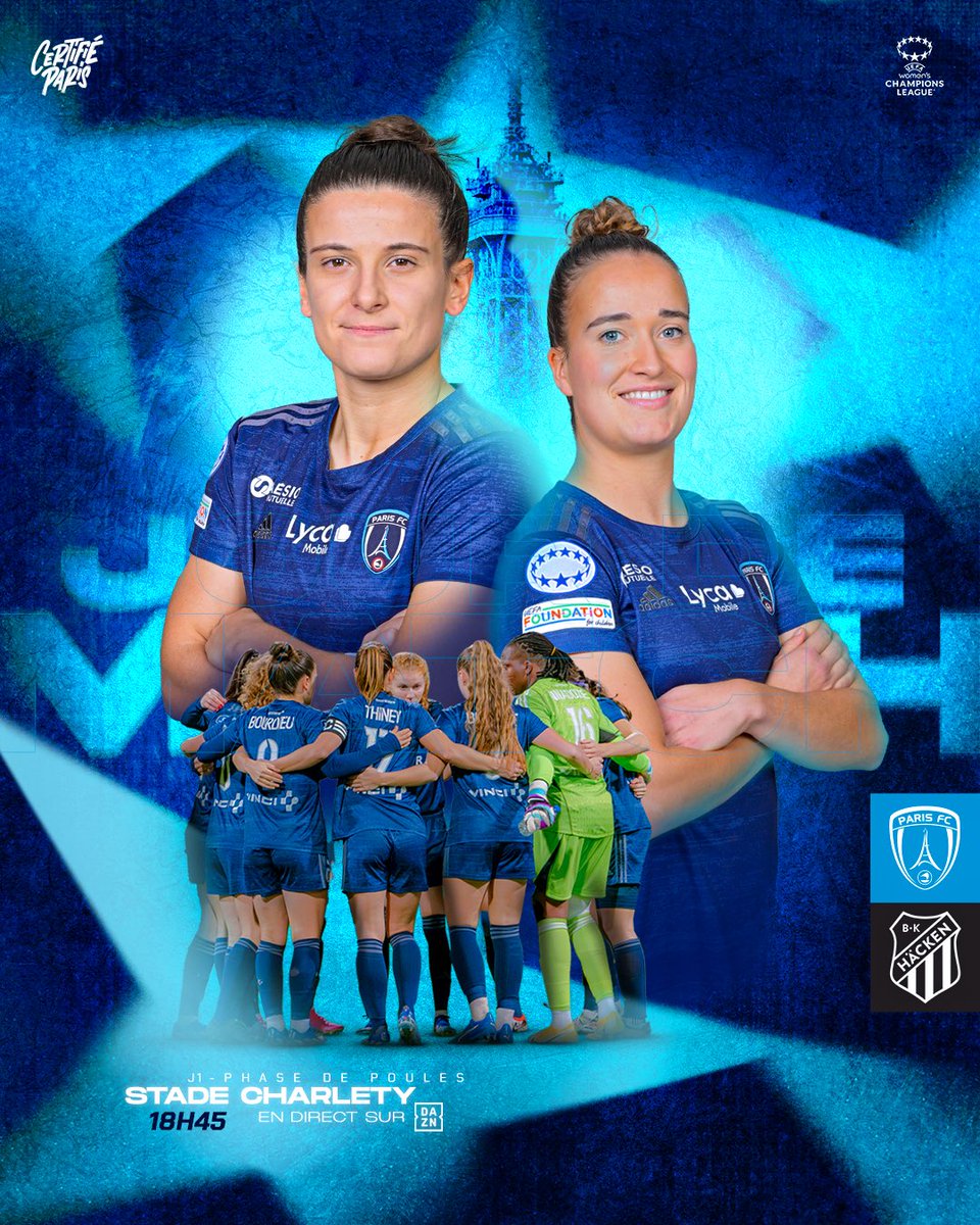⭐️ 𝐉𝐎𝐔𝐑 𝐃’𝐄𝐔𝐑𝐎𝐎𝐎𝐎𝐏𝐄 🔥 !

Le Paris FC reçoit le BK Häcken ce mercredi au Stade Charlety pour la J1 des poules de l’<a href="/UWCL/">UEFA Women’s Champions League</a> 🤩

📲 #PFCBKH | 18h45 | <a href="/DAZN_FR/">DAZN France</a> 

Vos places disponibles ici 👉 billetterie.parisfc.fr

🔵⚪️ #CertifiéParis
