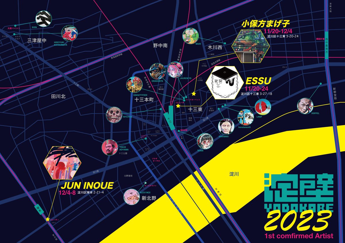 yodokabe's tweet photo. いよいよ来週から開幕の淀壁2023 前半3組の制作MAPの公開です🔥🔥🔥後半のアーティスト×壁も絶賛調整中🙌🙌🙌引き続きどうぞ宜しくお願いします😉✨

JUN INOUE 12/4-8
📍淀川区塚本2-21-4

ESSU from 11/20-24
📍淀川区十三東3-27-18

小保方まげ子 11/20-12/4
📍淀川区十三東3-20-24 https://t.co/ZkkMcDBjF9