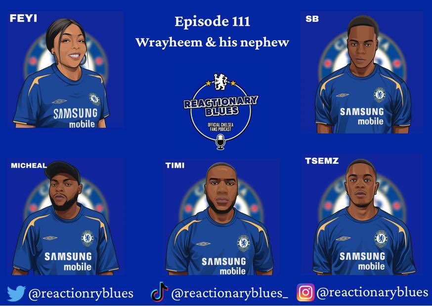reactionryblues's tweet photo. 🚨NEW #RbPod 🚨

#111 -“Wrayheem and his Nephew”

🎙 - @Michaelangelo_D ,@_sbgrind , Feyi, @_tsemz and Timi 

🗣 Machine for machine with City
🗣️ Cole Jermaine Palmer
🗣️ December run in preview 

🍏: https://t.co/xciqxpZlbj
🎧: https://t.co/h32cX2ugps https://t.co/W6NKGbHCLk