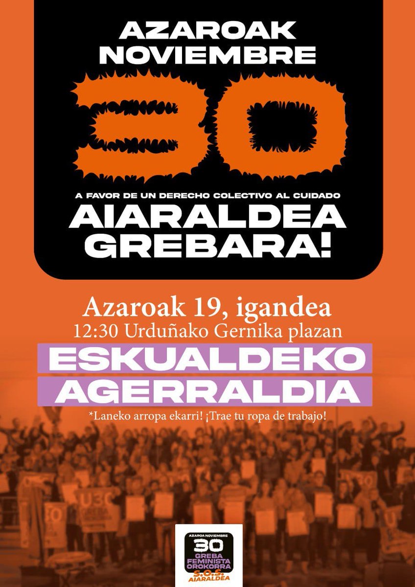 LABaiara's tweet image. 📢 𝐄𝐬𝐤𝐮𝐚𝐥𝐝𝐞𝐤𝐨 𝐚𝐠𝐞𝐫𝐫𝐚𝐥𝐝𝐢𝐚

🗓️ Azaroak 19 Noviembre
🕕 12:30
📍Urduña Gernika plaza

👷‍♀️Animatu laneko arroparekin bertaratzera!
¡Trae tu ropa de trabajo! 

Zaintza eskubide kolektiboaren alde,azaroaren 30ean Aiaraldea grebara!✊
#Az30Nov
#GrebaFeministaOrokorra
