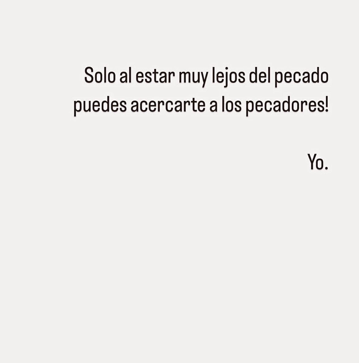 benjaminrtv's tweet photo. Solo al estar muy lejos del pecado puedes acercarte a los pecadores! https://t.co/yBZFNK0EYX