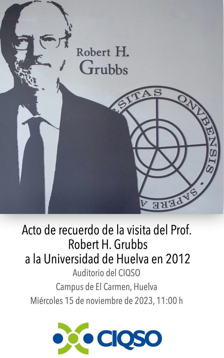 ⚛️ Todo preparado para el acto de recuerdo a la visita en 2012 del profesor Robert H. Grubbs, que da nombre al edificio de investigación que alberga al @CIQSO_UHU. 🎓 Grubbs es, además, doctor Honoris Causa de la Universidad de Huelva