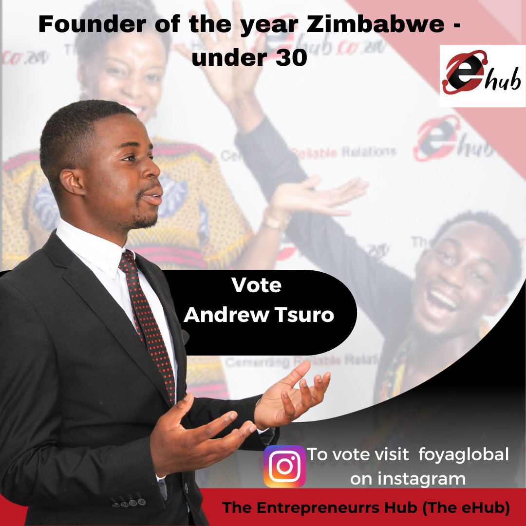 It gives us great pleasure to have the founder of the eHub, entrepreneurs hub as a nominee of the founder of the year Zimbabwe - under 30

 To vote visit foyaglobal on Instagram or click the vote below

 Vote now!!
instagram.com/foyaglobal?igs…
#foyaawards #fn #ehub #andretsuro