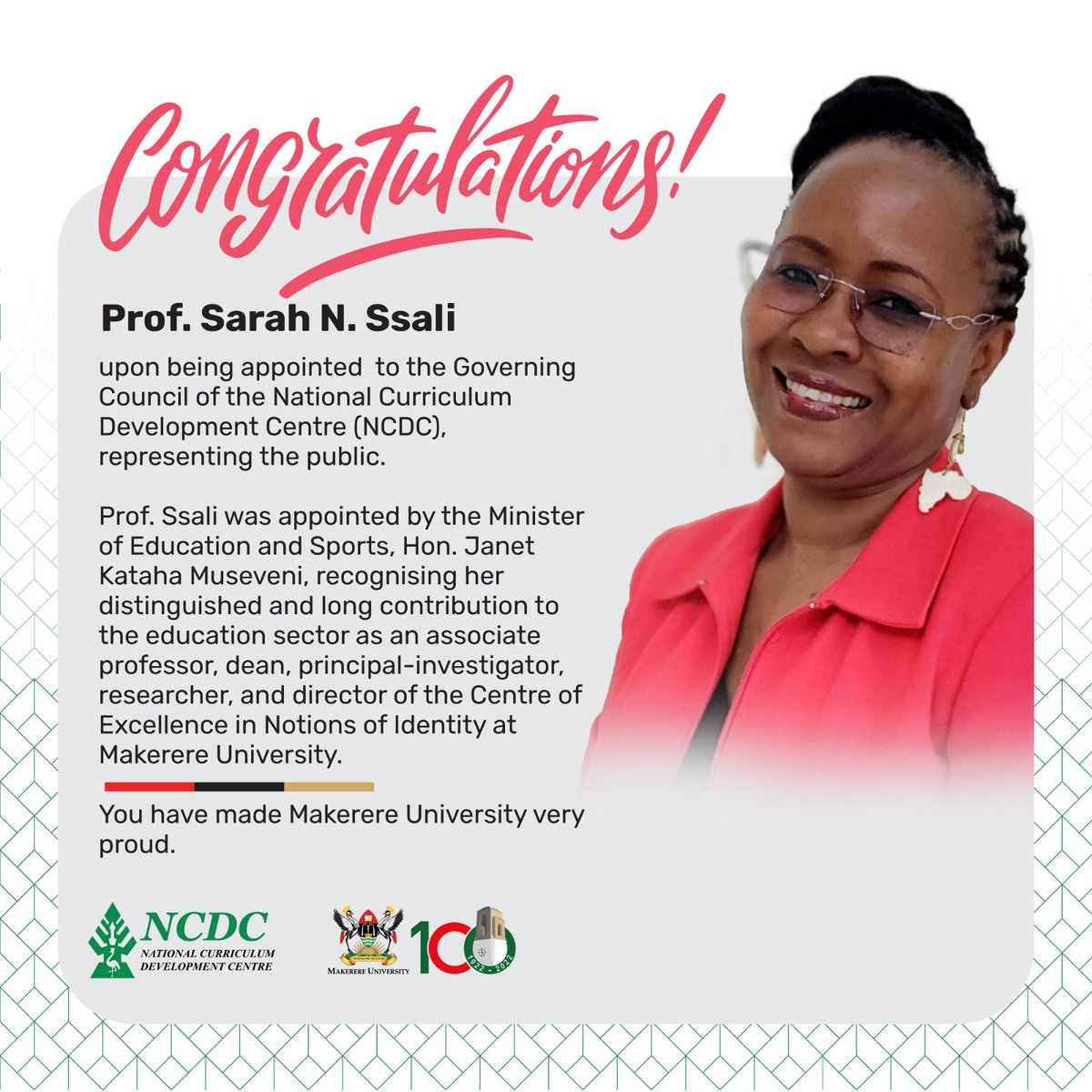 Congratulations Prof. @SsaliSarah upon your meritorious appointment by Hon. @JanetMuseveni @Educ_SportsUg to the Governing Council of @NCDCUg. We Build for the Future.