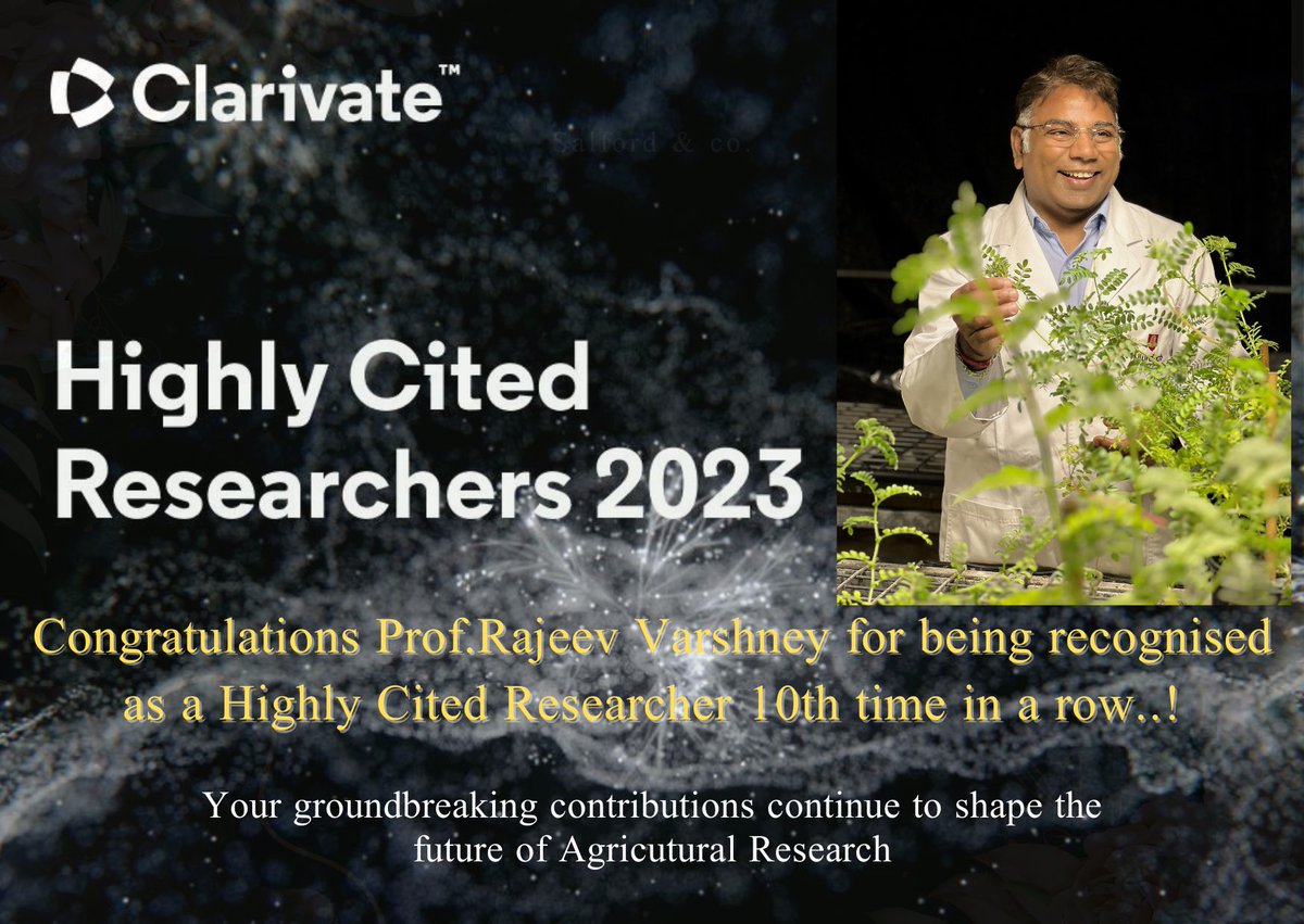 MU_CCFI_Biotech's tweet image. 🎉🌟 Huge congrats to our Director @rajvarshney for being recognized as a Clarivate Highly Cited Researcher for an incredible 10 years in a row! 🥳✨ Your groundbreaking contributions continue to shape the future of agricultural research. #ScienceMilestone