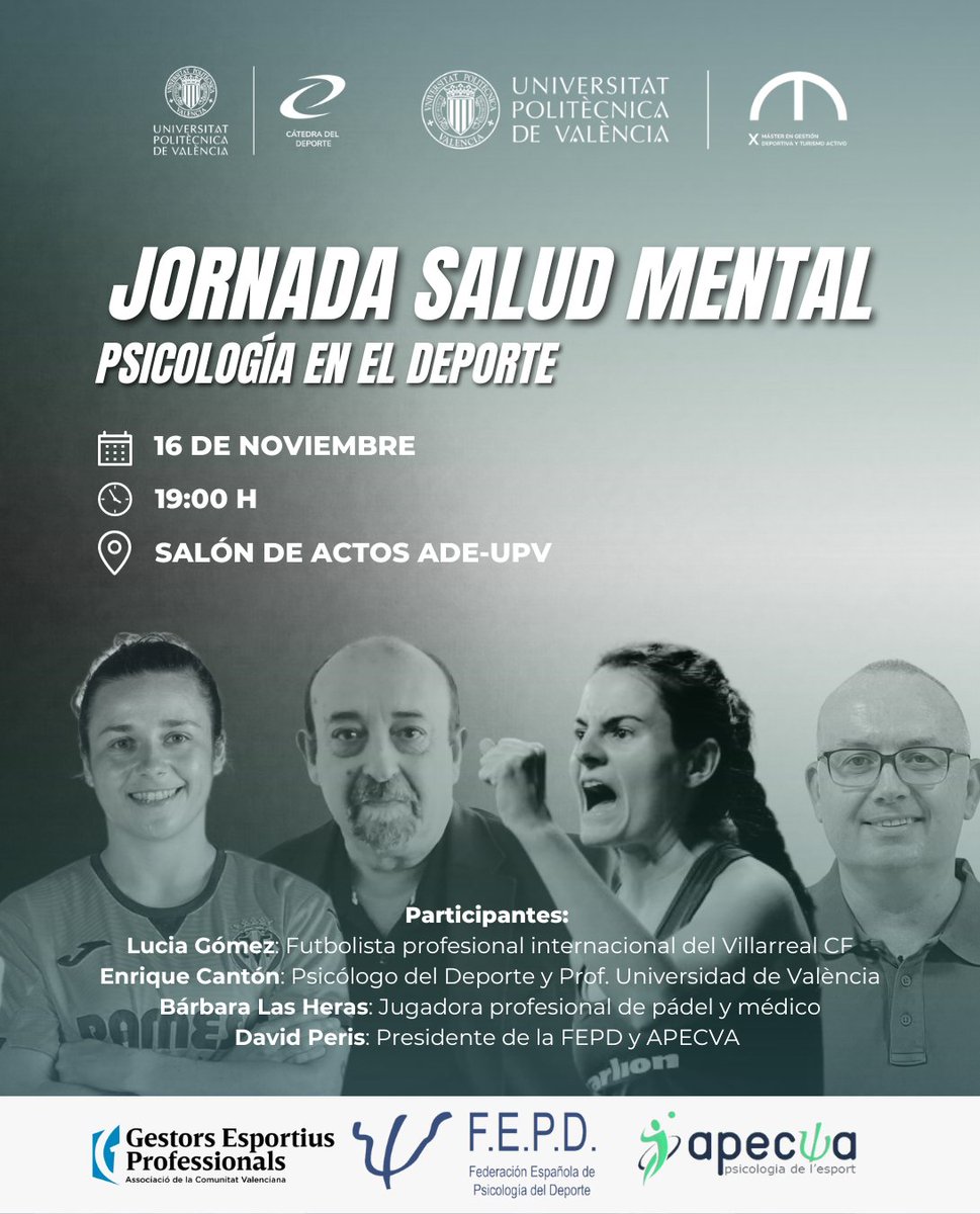 📢 Mañana, a las 19:00h, jornada sobre "Salud Mental y Psicología del Deporte" en ADE-UPV. Contaremos con David Peris, presidente de FEPD y APECVA, Enrique Cantón, psicólogo, Lucia Gómez, futbolista del Villarreal, y Bárbara Las Heras, jugadora de pádel.