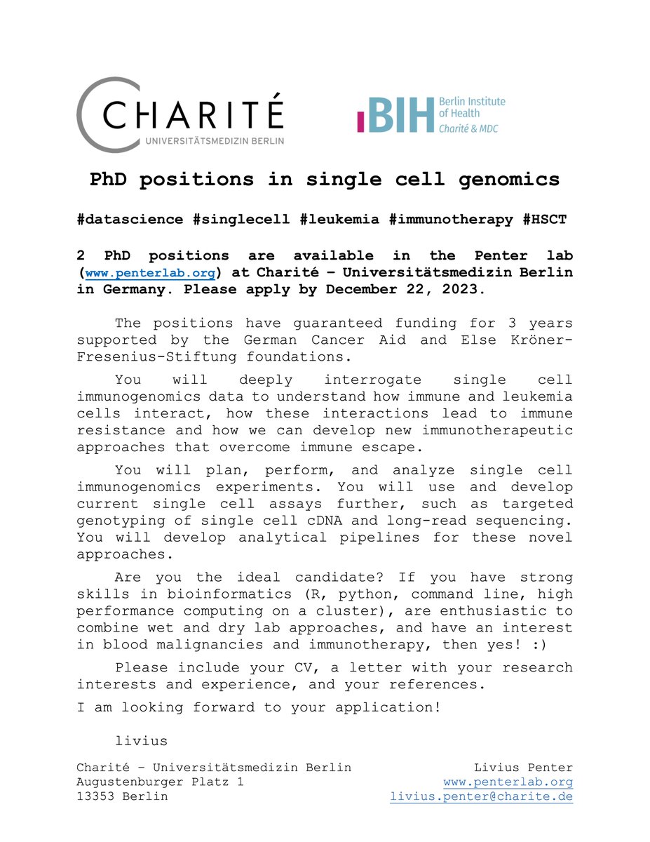 I have 2 #PhD positions opening in my lab @ChariteBerlin - focusing on single cell genomics in #leukemia #immunotherapy #HSCT🖥️🩸⚔️

The positions are funded by @Krebshilfe_Bonn and @EKFStiftung  
 
@phd_position #datascience #medtwitter #PhDposition 

Please apply!😊 Please RT👍