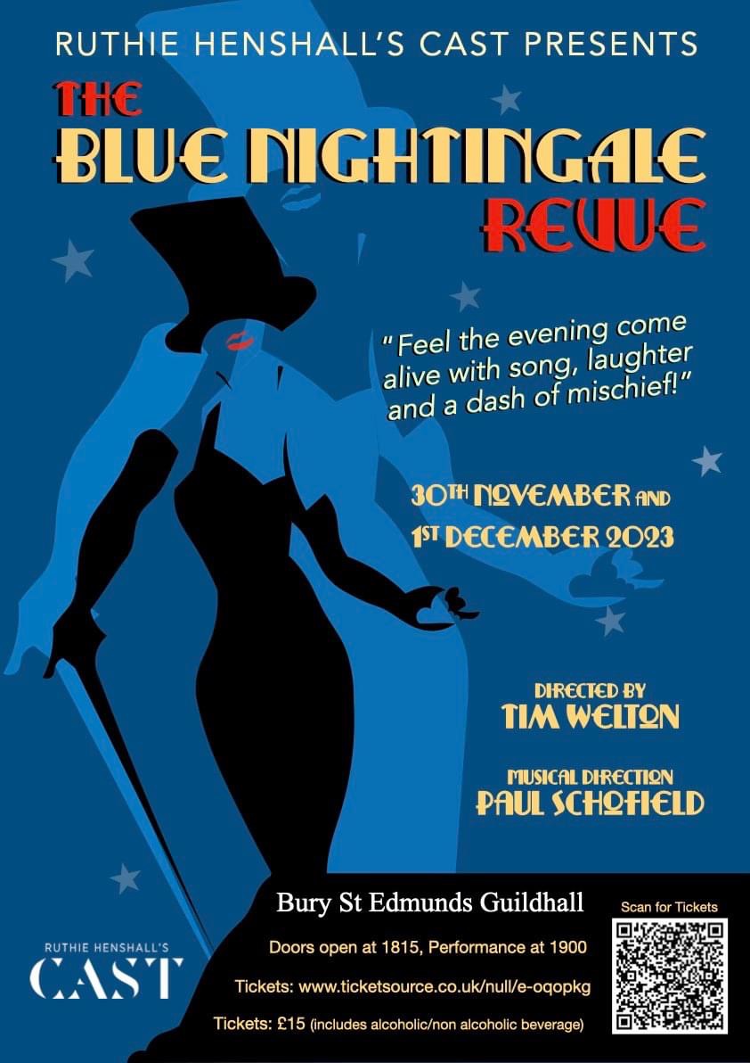 Tickets are selling fast for our upcoming production - ‘ The Blue Nightingale Revue’ set in the beautiful Bury St Edmunds Guildhall - this will be a night to remember. Book your tickets now - ticketsource.co.uk/whats-on?q=Rhc…