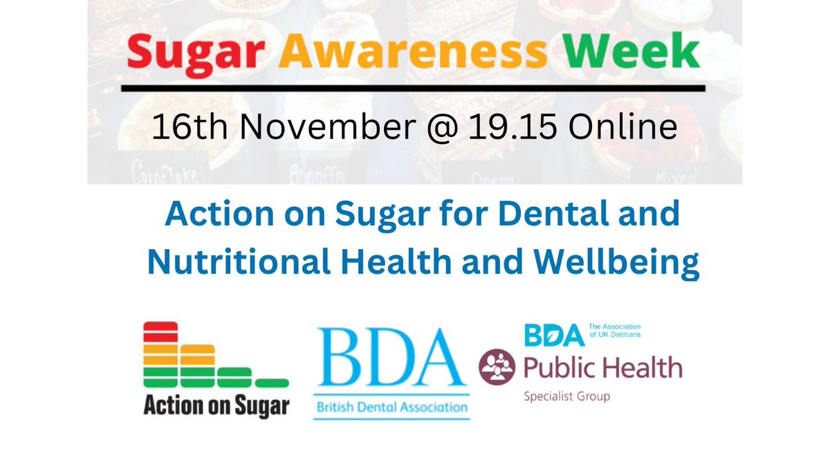 On Thursday 16th November 2023 at 7.15pm @actiononsugar alongside @TheBDA, will be taking part in a free webinar on the impact of sugar on oral health, hosted by the @BDA_Dietitians and their Public Health Specialist Group. Register here 📝 ow.ly/BFZ950Q7k8K