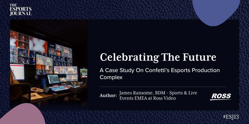 In #ESJ13, @RossVideo provide a case study on @Confetti_ICT 📹

The article runs through the problems, solutions and successes faced in the making of £5m state-of-the-art esports complex, Confetti X.

Read more here: 
ow.ly/jZfo50Q6oX2