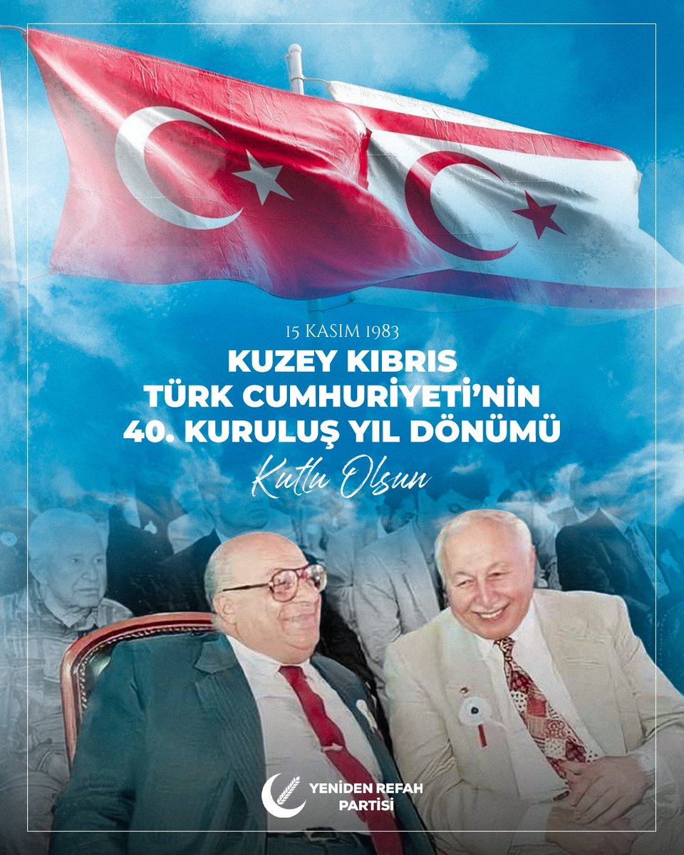 KKTC’nin 40. kuruluş yıl dönümü kutlu olsun! Aziz şehitlerimizi rahmetle anıyor, kahraman gazilerimize şükranlarımızı sunuyoruz. 

 #KKTC40Yaşında

#FatihErbakan
#YenidenRefahPartisi
#YenidenRefah
#YenidenErbakan