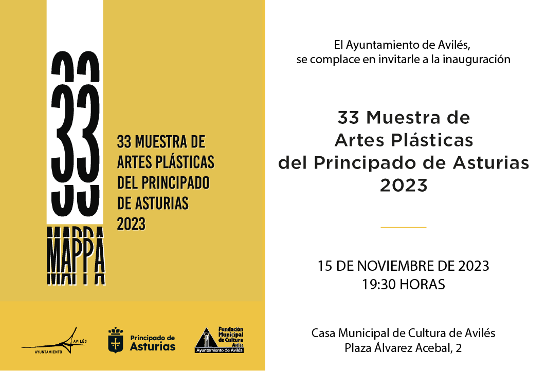 Hoy,15 de noviembre, a las 19:30 h, en la Casa Municipal de Cultura, inauguración de la 33 Muestra de Artes Plásticas del Principado de Asturias 2023. #Mappa