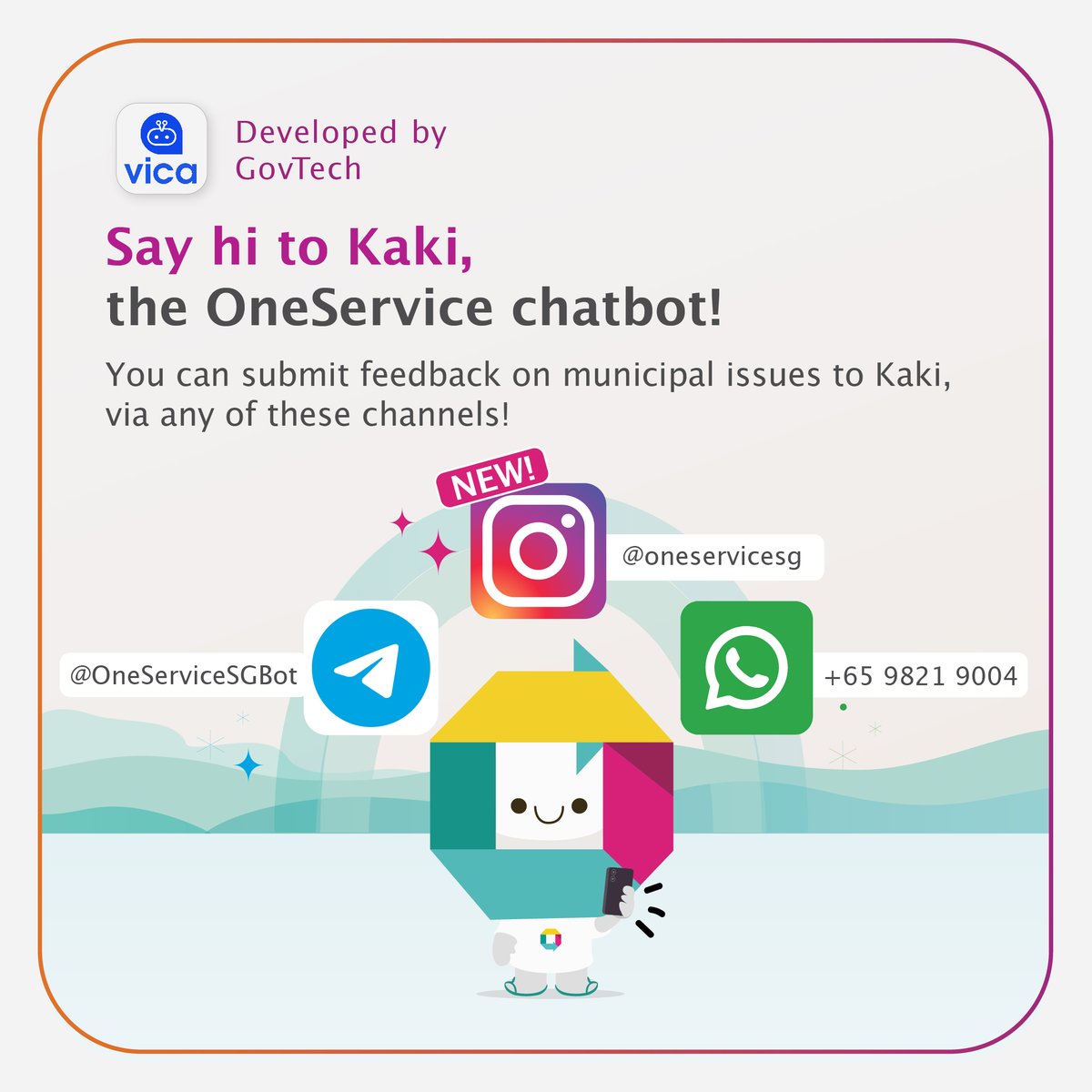 GovTechSG's tweet image. Reporting municipal issues can be as smooth as sliding into your crush’s DM😎

Chat with Kaki, the #OneService chatbot, on Instagram (NEW!), Telegram and Whatsapp today: go.gov.sg/oneservice-kak…! 

 #LoveOurHood #SmartNationSG #TechForPublicGood #GovTechSG