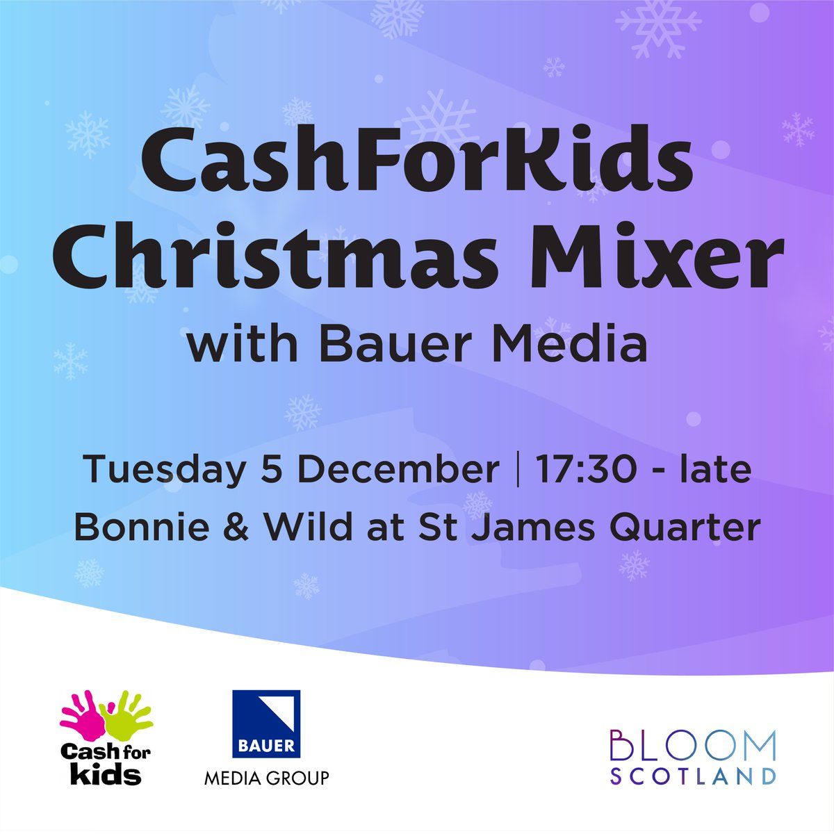 BloomScotland's tweet image. 🎄 Get into the festive spirit with @BloomScotland and @bauermedia at our #CashForKids Christmas Mixer! 🌟 Join us on Dec 5 at @Bonnieandwilduk for an evening of festive bingo, networking, and making a difference. Bring a gift to support children in need! eventbrite.co.uk/e/cashforkids-…