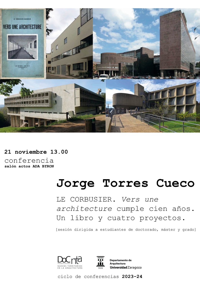 El próximo martes 21, a las 13h en el salón de actos del edificio Ada Byron, tendrá lugar la conferencia de Jorge Torres Cueco, Catedrático de Proyectos Arquitectónicos de la UPV, bajo el título "LE CORBUSIER. Vers une architecture cumple cien años. Un libro y cuatro proyectos."
