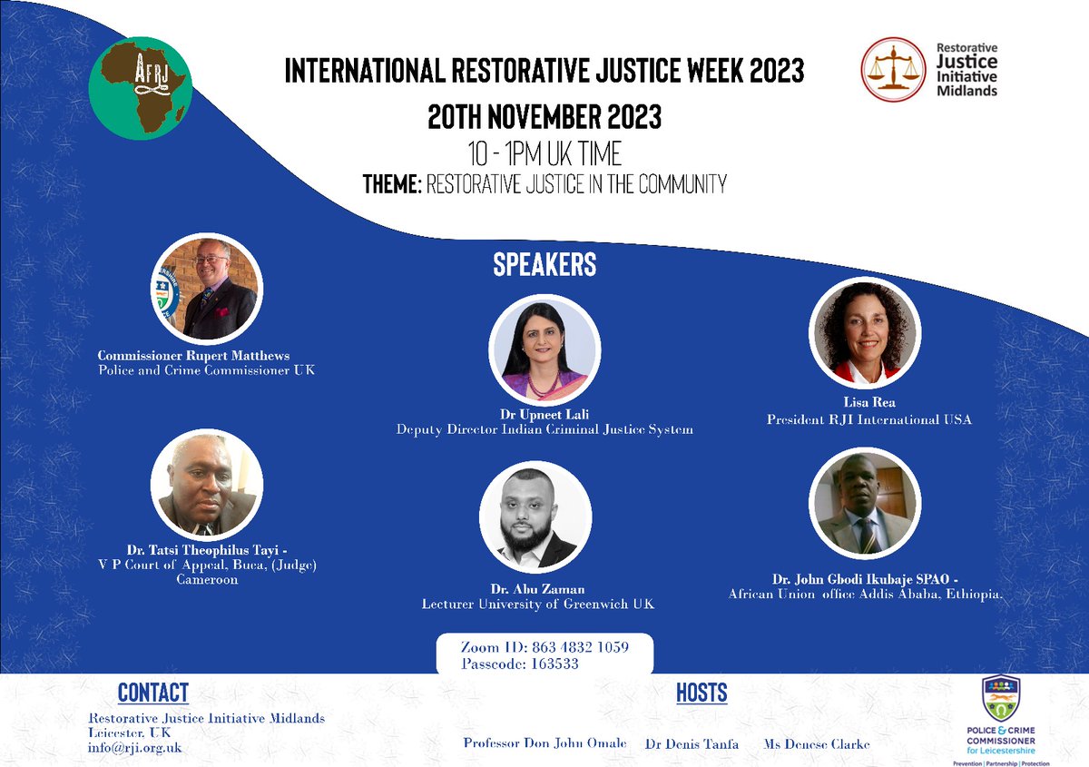 Join us on Monday at 10am as we launch RJ week with the theme ' Restorative Justice in the Community' a project funded by @Rupert_Matthews @LeicsPCC with a group of international speakers @DrAbuZaman @hitwao @RjForum @RJCouncil @leicspolice