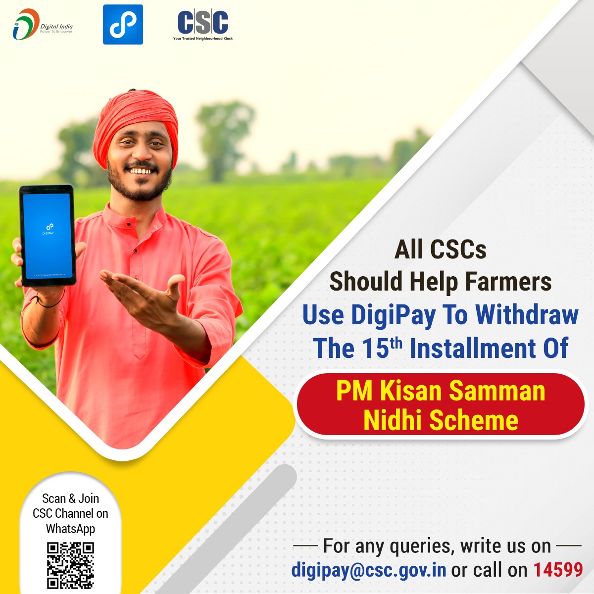 All CSCs should help Farmers use #DigiPay to withdraw the 15th Installment Of PM Kisan Samman Nidhi Scheme.

For any queries, write us on digipay@csc.gov.in or call on 14599.

#CSC #CSCFinancialServices #PMKisan #PMKisanSammanNidhi #PMKisan15thInstallment #Farmers