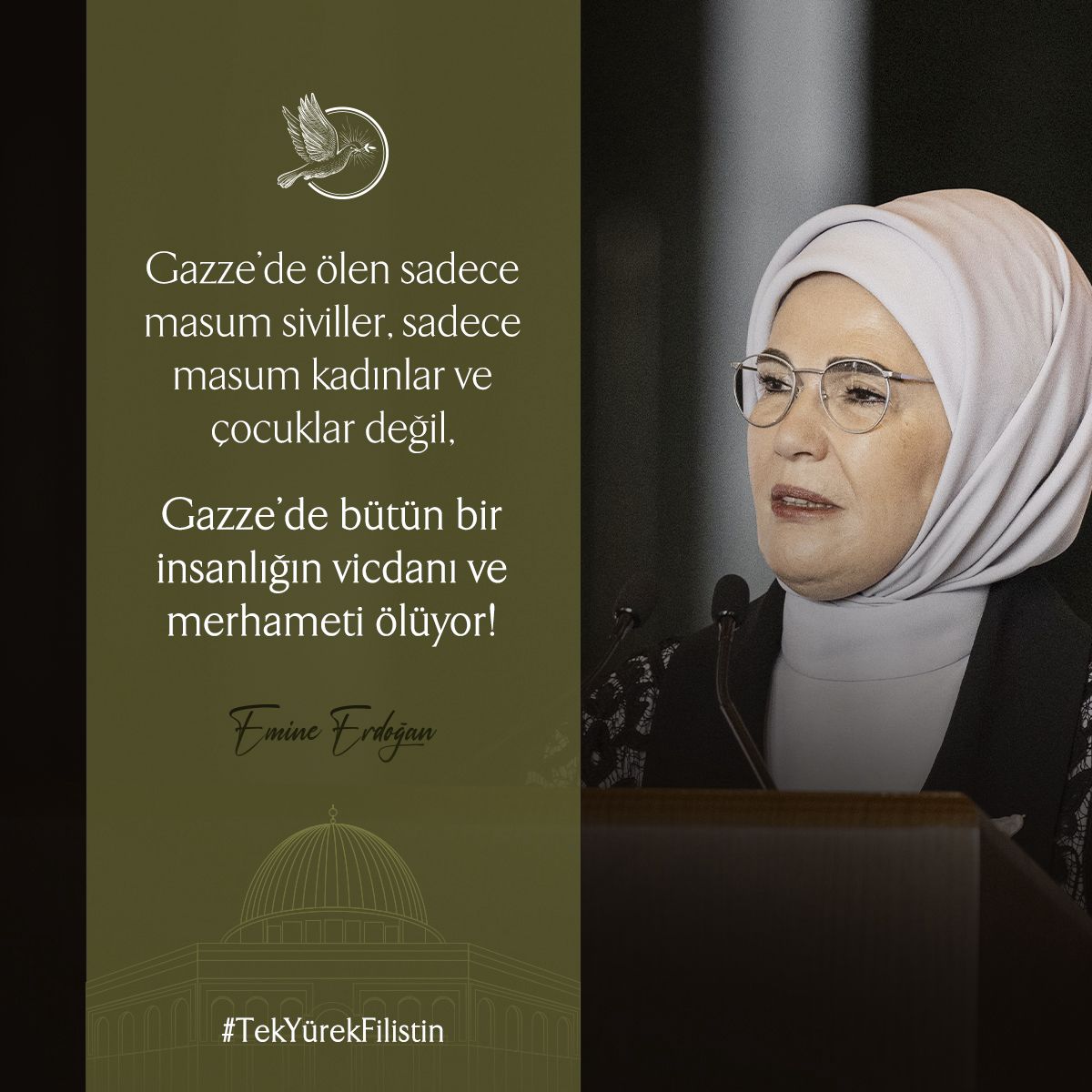 Sn.Emine Erdoğan Hanımefendi: 
Gazze'de bütün bir insanlığın vicdanı ve merhameti ölüyor!
#TekYürekFilistin