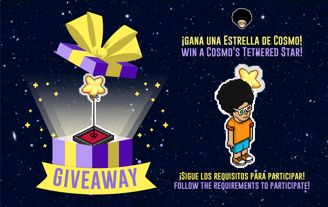 🌌✨️ SORTEO GLOBAL ✨️🌌

¡Cinco ganadores de una Estrella de Cosmo! 🌟

⭐️ Sigue a @Habtium y <a href="/Habbo/">Habbo</a>
💫 Repost + 💜
⭐️ Menciona a 2 amigos y el hashtag #Habbo
💫 Nombre de usuario en Habtium (opcional)

⏱️ ¡Finaliza el 15/11!
⚠️ NO es un raro y será lanzado en el futuro.