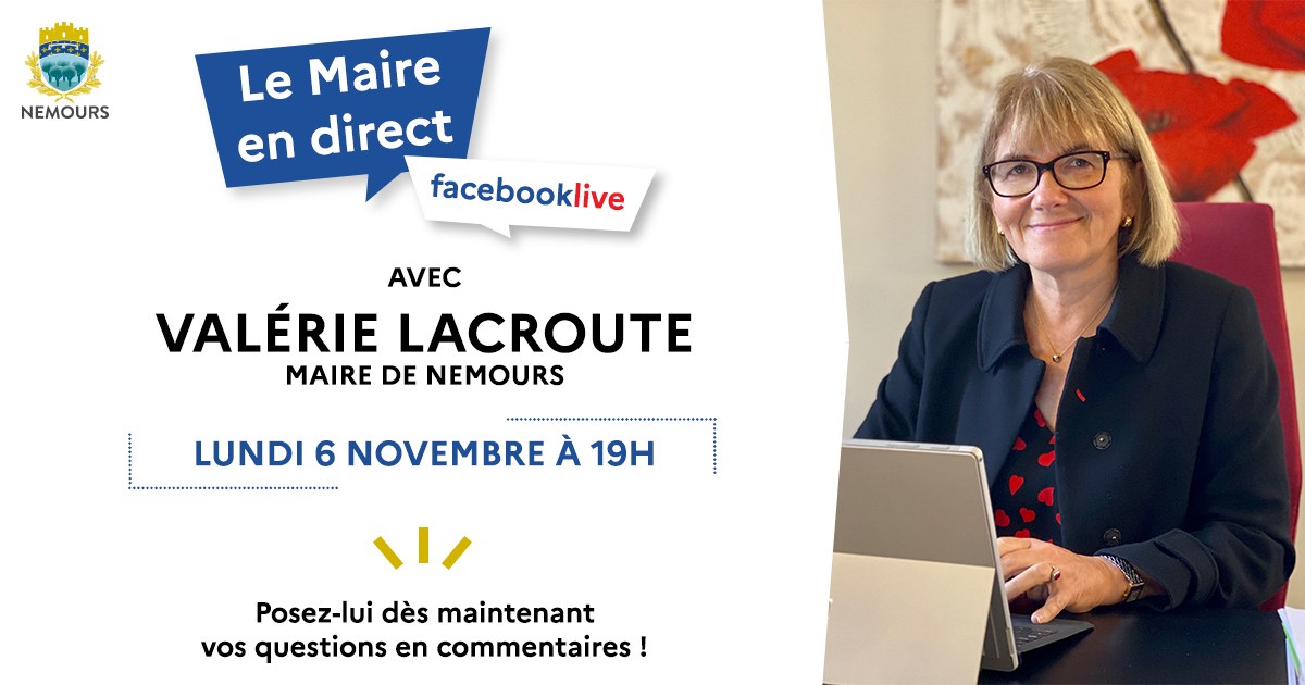 Ville de Nemours (@villedenemours) on Twitter photo 📢Madame le Maire <a href="/VLacroute/">Valérie Lacroute</a> vous donne rendez-vous lundi 6 novembre à 19h en direct sur la page Facebook de la ville de Nemours ▶️facebook.com/VilleDeNemours pour un moment d'infos et d'échanges ! 📢Madame le Maire <a href="/VLacroute/">Valérie Lacroute</a> vous donne rendez-vous lundi 6 novembre à 19h en direct sur la page Facebook de la ville de Nemours ▶️facebook.com/VilleDeNemours pour un moment d'infos et d'échanges !