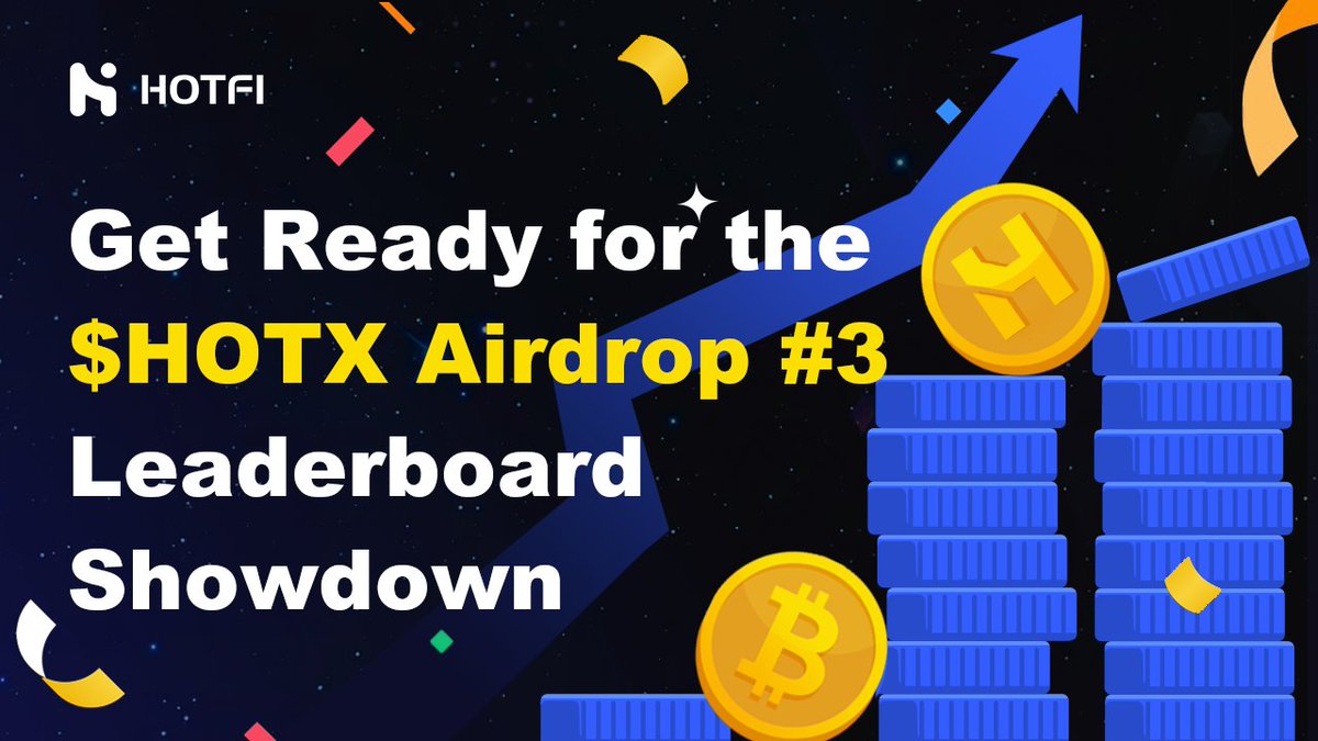 HOTFI_'s tweet photo. 🏆The stage is set for the $HOTX #Airdrop #3 Leaderboard Showdown! 

🥇Are you prepared to rise to the top and claim your spot among the champions? 

#HOTFI #Crypto #BTC #BRC20 #DeFi #CryptoCommunity https://t.co/KQhPolBiZw