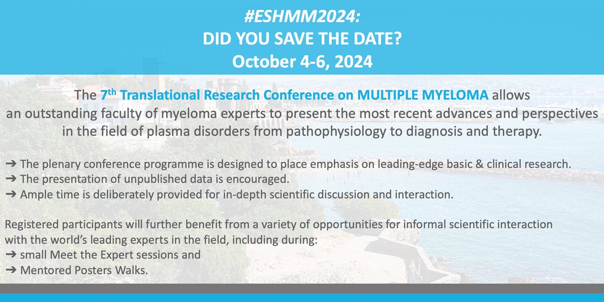 #ESHMM2024 DID YOU SAVE THE DATE?
➡October 4-6, 2024: mark you agenda & join us in Mandelieu-La Napoule, France 🇫🇷 for the 7th Translational Research Conference on MULTIPLE MYELOMA
Chairs: Hartmut Goldschmidt, @MyMKaiser @SLentzsch
➡bit.ly/3WOpbaI
#ESHCONFERENCES #MMsm