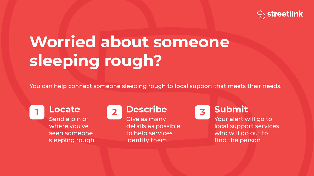 Concerned about someone sleeping rough? Report it in 3 steps:

📍 Locate - Pin the location
✏️ Describe - Provide details
📨 Submit - Alert local support at @StreetLink

Act now: thestreetlink.org.uk

#BeTheLink  #EndRoughSleeping  #HelpInHand