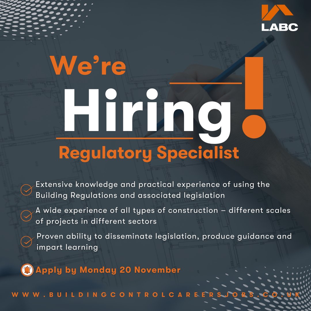 We’re looking for a Regulatory Specialist to join the LABC team. 

If you’re a highly competent building regulations technical specialist, then we’d like to hear from you!

The deadline to apply is Monday 20 November. More info and details on how to apply: ow.ly/zPgf50Q3uSH