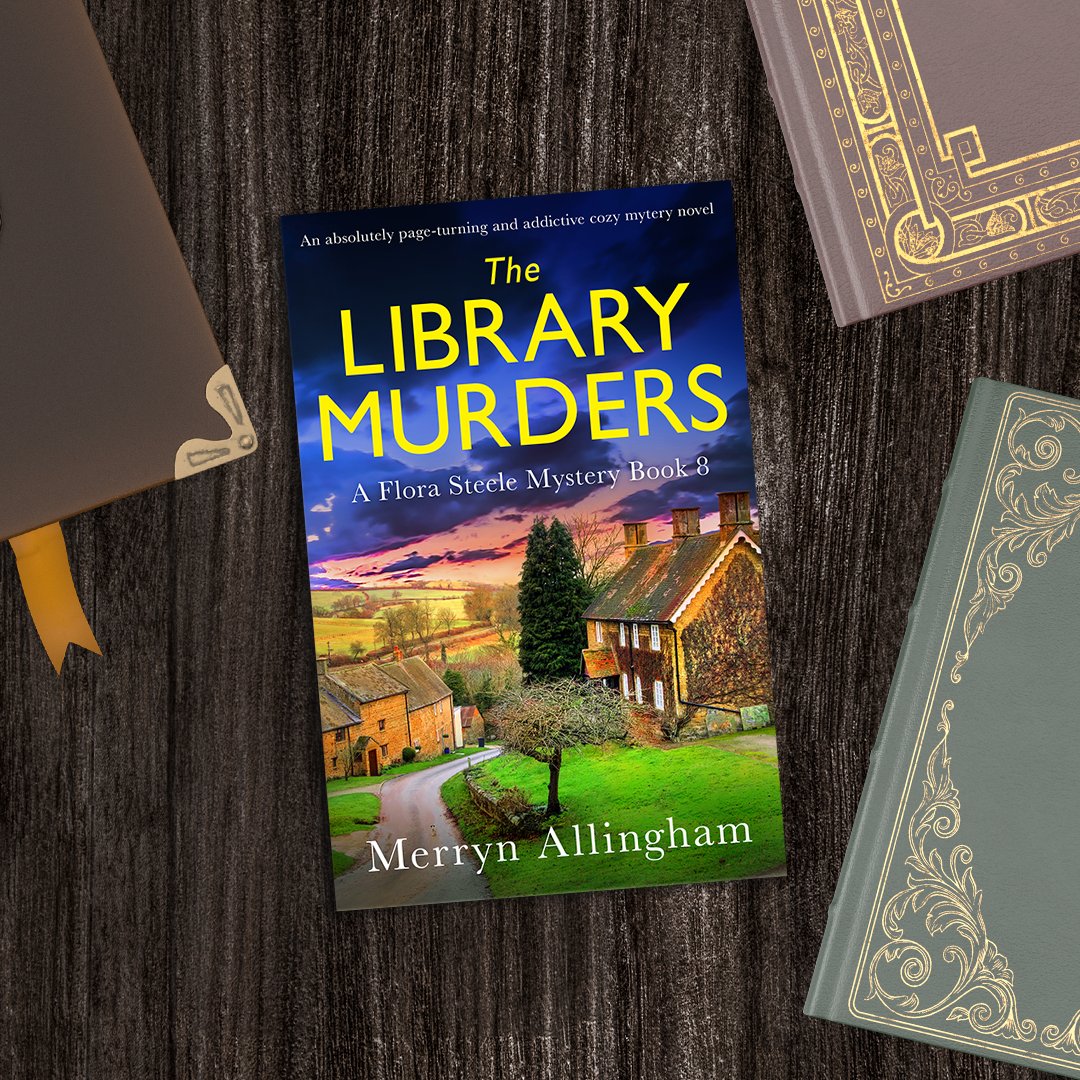 We're delighted to share the cover for The Library Murders: An absolutely page-turning and addictive cozy mystery novel (A Flora Steele Mystery Book 8) by <a href="/MerrynWrites/">Merryn Allingham</a>!  

Out February 20th: ow.ly/yNhH50Q3PG8