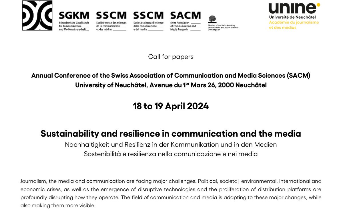 📢The Call for Papers for the upcoming #SGKM2024 conference @AJMunine is out:
"Sustainability and resilience in communication and the media"
 
Let's celebrate the 5⃣0⃣th anniversary of the SACM!
👉sgkm2024.unine.ch

Submit your abstract / panel proposal until
🗓️Dec 11, 2023