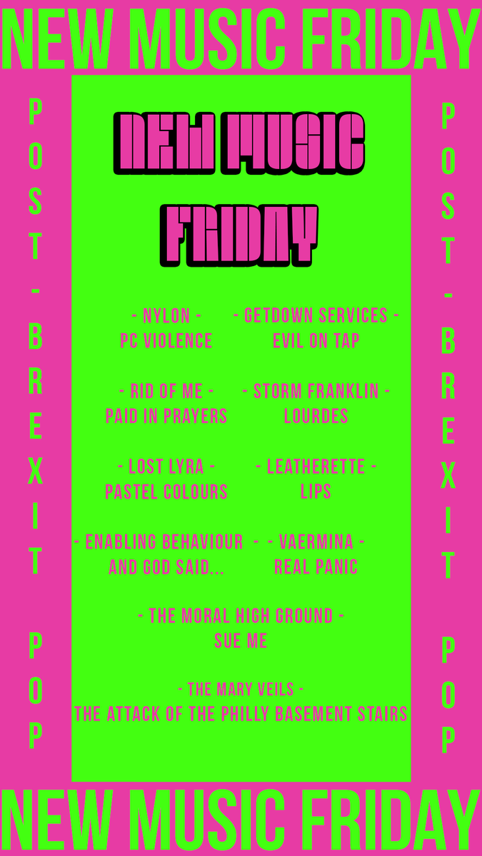 Post-Brexit Pop (@postbrexitpop) on Twitter photo NEW MUSIC FRIDAY!
#RadiumDolls | #WurldSeries | <a href="/enolaenolamusic/">ENOLA</a> #Nylon @GetdownServices <a href="/ridofmeband/">Rid of Me</a> <a href="/sfranklinmusic/">Storm Franklin</a> #LostLyra #Leatherette #EnablingBehaviour #Vaermina #TheMoralHighGround <a href="/themaryveils/">The Mary Veils @pnkslm</a>
#NewMusicFriday #PostBrexitPop
Listen on Spotify: alturl.com/caq44 NEW MUSIC FRIDAY!
#RadiumDolls | #WurldSeries | <a href="/enolaenolamusic/">ENOLA</a> #Nylon @GetdownServices <a href="/ridofmeband/">Rid of Me</a> <a href="/sfranklinmusic/">Storm Franklin</a> #LostLyra #Leatherette #EnablingBehaviour #Vaermina #TheMoralHighGround <a href="/themaryveils/">The Mary Veils @pnkslm</a>
#NewMusicFriday #PostBrexitPop
Listen on Spotify: alturl.com/caq44
