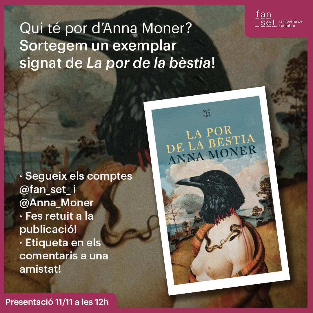 llibreria fan set (@fan_set_) on Twitter photo SORTEIG! 📚
Vols un exemplar signat al teu nom de "La por i la bèstia", d'Anna Moner?
➡️Segueix els comptes de <a href="/fan_set_/">llibreria fan set</a> i <a href="/Anna_Moner/">Anna Moner</a>
❤️Fes retuit i m'agrada a aquesta publicació.
👥Etiqueta en els comentaris a una amistat!
Anunciarem el guanyador el dissabte 11 de novembre! SORTEIG! 📚
Vols un exemplar signat al teu nom de "La por i la bèstia", d'Anna Moner?
➡️Segueix els comptes de <a href="/fan_set_/">llibreria fan set</a> i <a href="/Anna_Moner/">Anna Moner</a>
❤️Fes retuit i m'agrada a aquesta publicació.
👥Etiqueta en els comentaris a una amistat!
Anunciarem el guanyador el dissabte 11 de novembre!