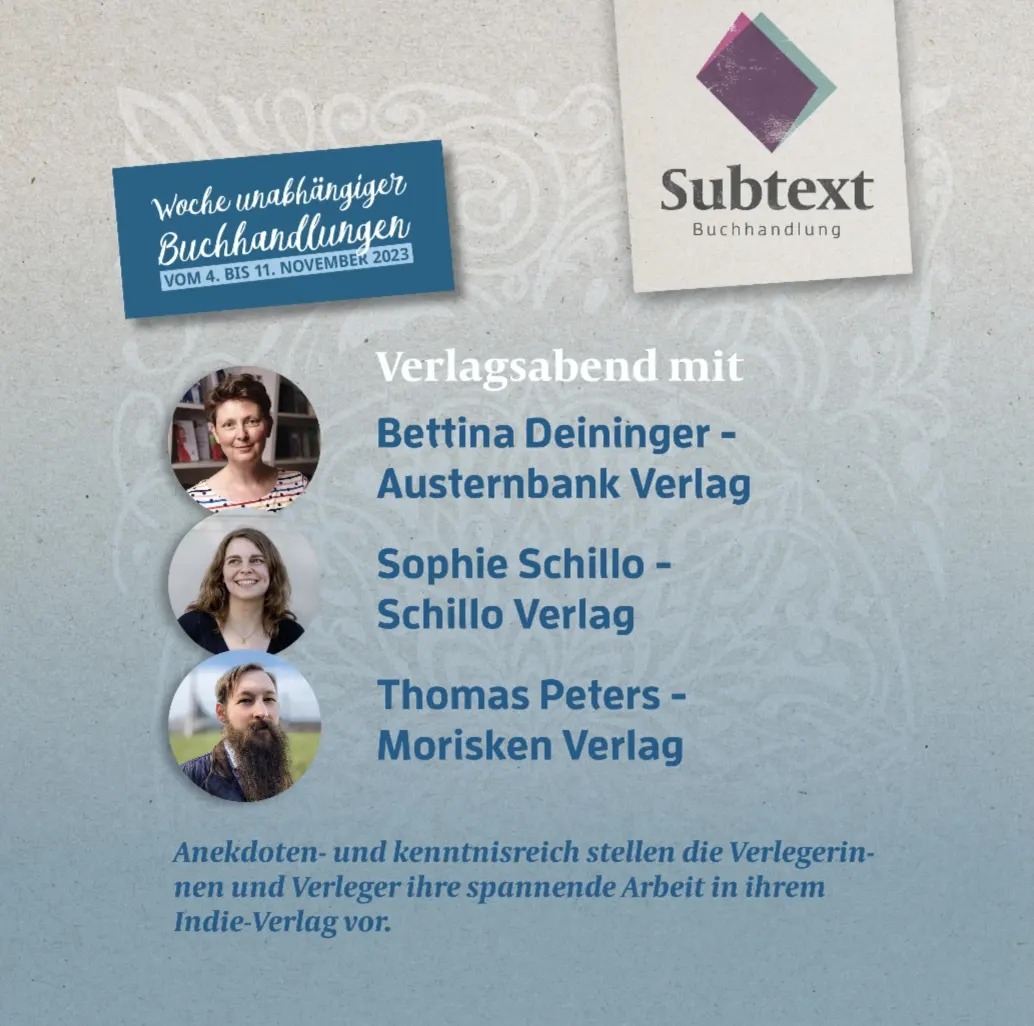 moriskenverlag's tweet photo. Zur #WocheDerUnabhängigenBuchhandlungen lädt uns die #BuchhandlungSubtext am 4.11. nach #Dachau ein. Zusammen mit den Münchner-Buchmacher-Kolleginnen von #AusternbankVerlag und #SchilloVerlag berichte ich aus der Welt der #Indieverlage.
19:30 Uhr, 5 €, es gibt Wein!
#Buchhandel https://t.co/4xjqJgmKiG