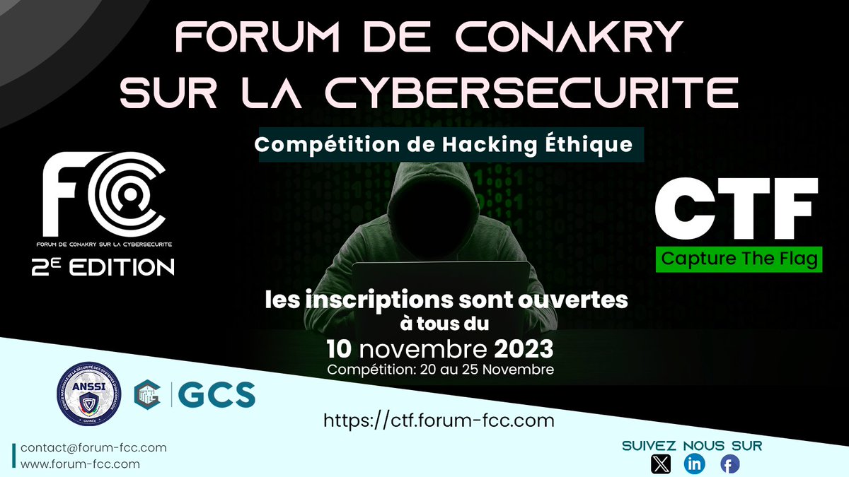 ConakryFcc's tweet photo. Les inscriptions au CFT du FCC 2023 seront ouvertes le 10 Nov prochain. Nous vous attendons nombreux pour relever les meilleurs challenges CTF !
#Guinée #Conakry #Cybersecurité #Forum #Numerique #GCS #Guineecybersecurite #ANSSI GUINEE
Inscription 👉 https://t.co/o8FxF03ggN https://t.co/RGScKMO0Nc