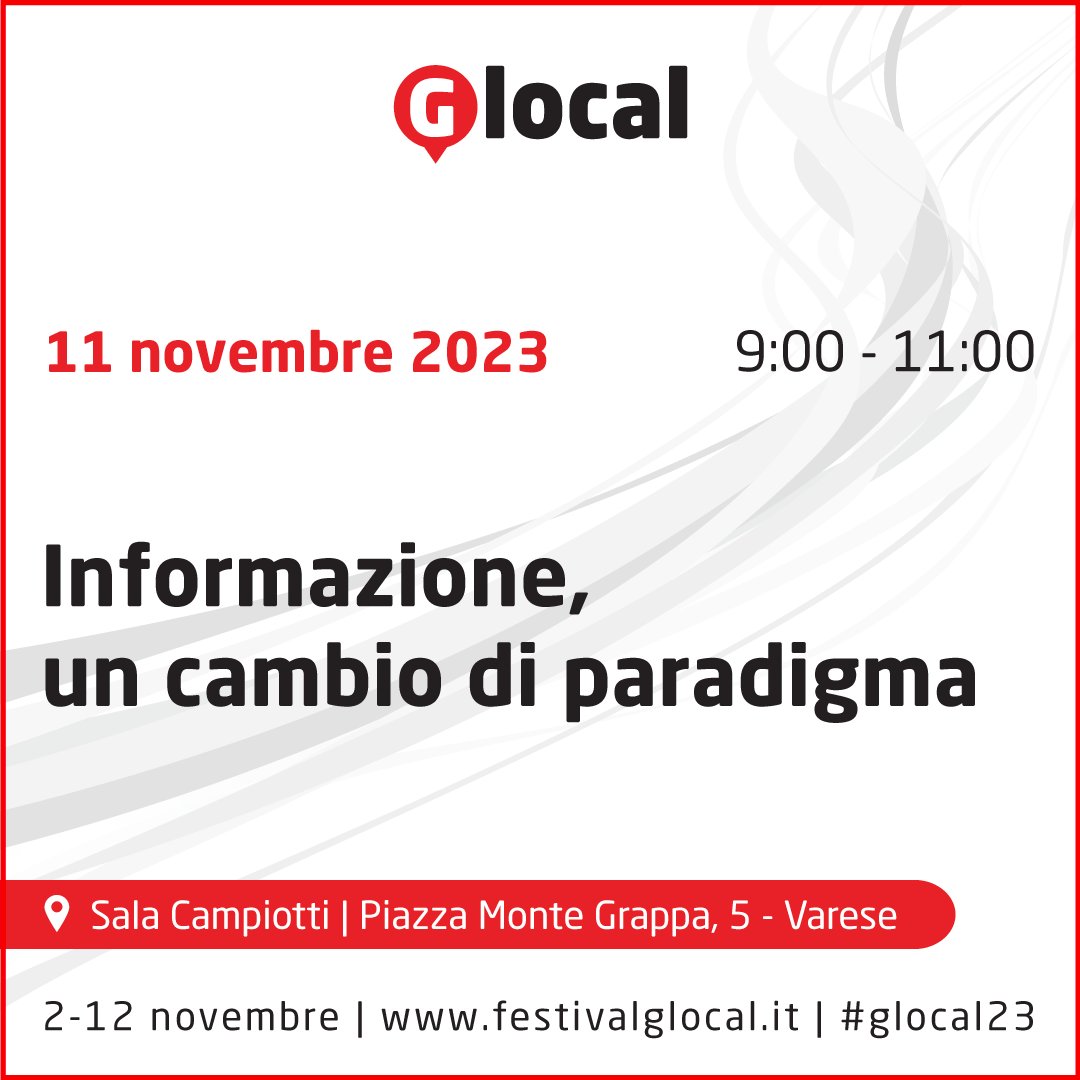 Sabato 11 novembre, ore 9:00 in Sala Campiotti
Come sta cambiando l'informazione oggi con l'avvento del digitale?
Se ne parla a #glocal23 con <a href="/carlo_bartoli/">Carlo Bartoli</a> <a href="/GCerrinaFeroni/">GinevraCerrinaFeroni</a> <a href="/elisagiomi/">Elisa Giomi</a> <a href="/petergomezblog/">Peter Gomez</a> <a href="/herdingbehavior/">Colin Porlezza</a> <a href="/antoniorossano/">Antonio Rossano</a> 
festivalglocal.it/incontro/infor…