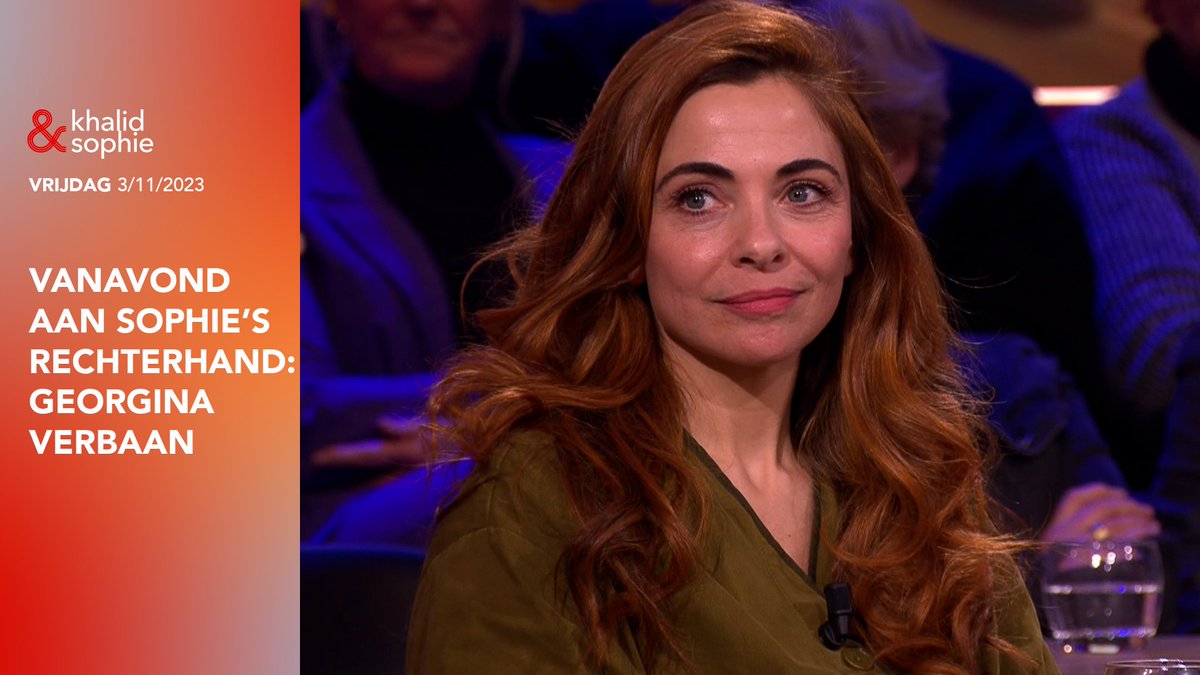 Vanavond zit Georgina Verbaan (@gverbaan) aan Sophie’s zijde! #KhalidenSophie