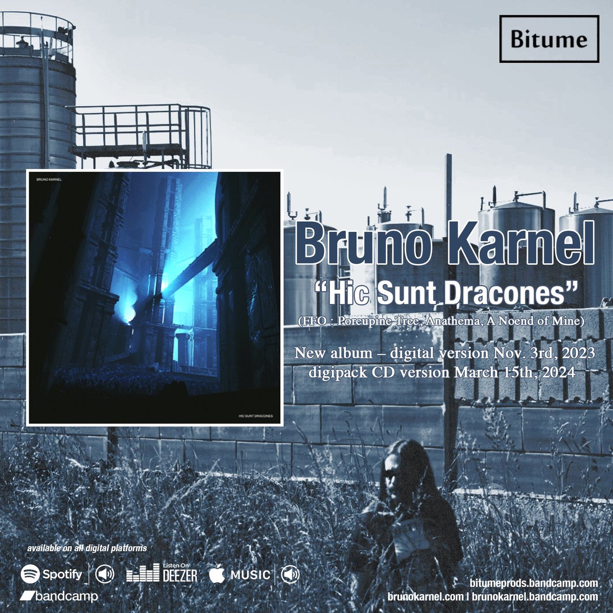 bitumeprods's tweet image. &quot;Hic sunt dracones&quot; the @BrunoKarnel new album [Post-Rock / Heavy Prog] is now available digitally on bandcamp and streaming platforms
bitumeprods.bandcamp.com
kasurl.com/Bizts

#postrock #heavyprog #progressiverock #brunokarnel #bitumeprods #streamingplatforms #rockprog