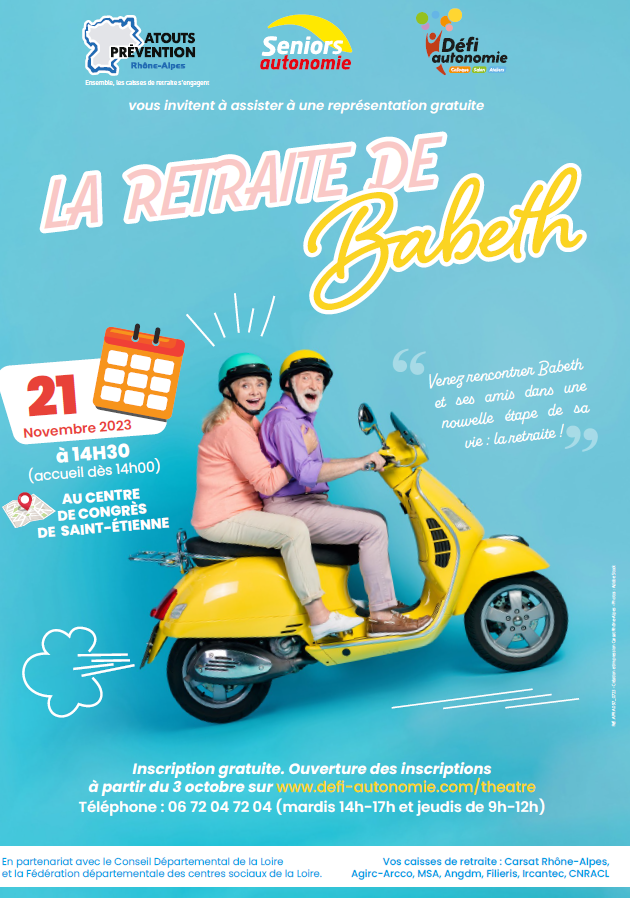 🎭Retrouvez la représentation théâtrale « La retraite de Babeth », le 21 novembre à 14h30 lors du 17e Défi Autonomie au centre de congrès de Saint-Étienne 📍
Venez rencontrer Babeth et ses amis dans une nouvelle étape de sa vie : la retraite !
Inscription🔗bit.ly/47j7kgq
