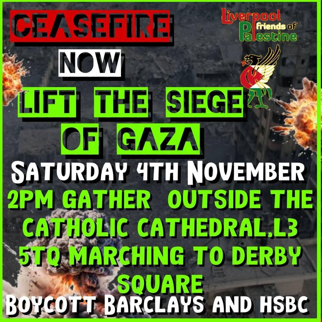 📢Join the demo for a #ceasefireInGazaNOW this Saturday 4th November, starting 2pm Catholic Cathedral Liverpool #StandWithPalestine  #StopTheGenocide @Livfop @LivRivLeft @RedRosa91940184 @MerseyPensioner @forthemany_net @TraceyH4NEC @JohnDHoward8 @Agitate4Change @tommartincrone