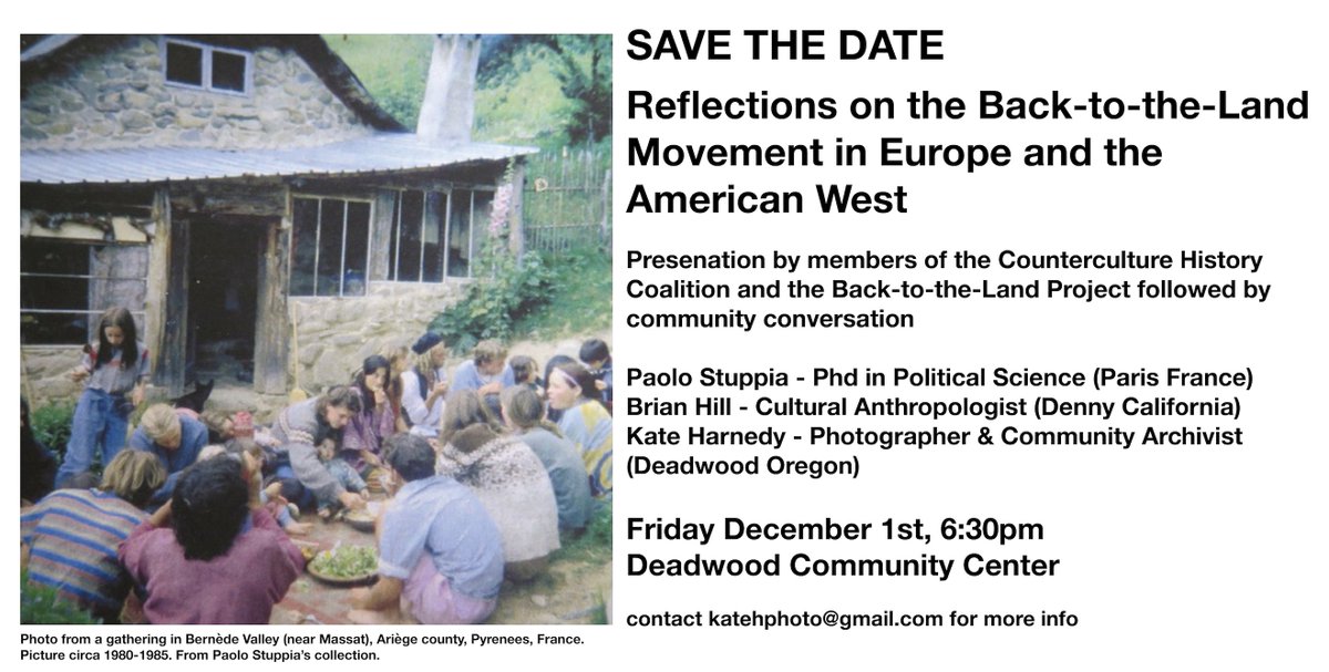 BTTLProject's tweet photo. Save the date! A new Backtothelandproject/ Counterculture History Coalition event is coming soon in Deadwood, Oregon https://t.co/Jdb5zPCQld