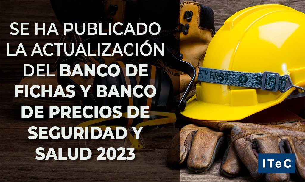 ITeC_es's tweet photo. 📣 Se ha publicado el banco de Fichas y Banco de Precios de Seguridad y salud 2023, que incluye las actualizaciones de pliegos y memorias y contempla las actualizaciones introducidas en el banco #BEDEC 2023 💻
Más información 👉 https://t.co/vf1D5855hT https://t.co/GhXxXMHB5T