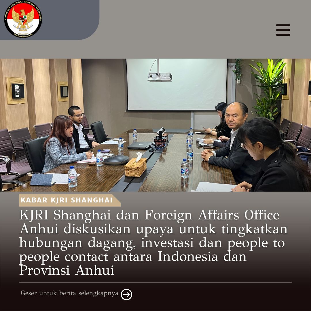 INAinShanghai's tweet photo. (Shanghai, 2/11) KJRI Shanghai menerima kunjungan dari Foreign Affairs Office Anhui Provincial People's Government yang dipimpin oleh Mr. Wang Nianbao, Deputy Director-General Foreign Affairs Office Anhui Provincial People's Government. #IniDiplomasi #IndonesiaUntukDunia https://t.co/UX76UiWuog