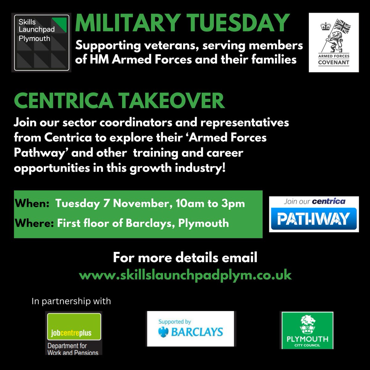 Calling all veterans, serving members of HM Armed forces and the wider military community. Come along to Barclays Bank between 10am and 3pm on Tuesday 7 November. Meet representatives from energy services and solutions company, Centrica. Click here: zurl.co/Zudi