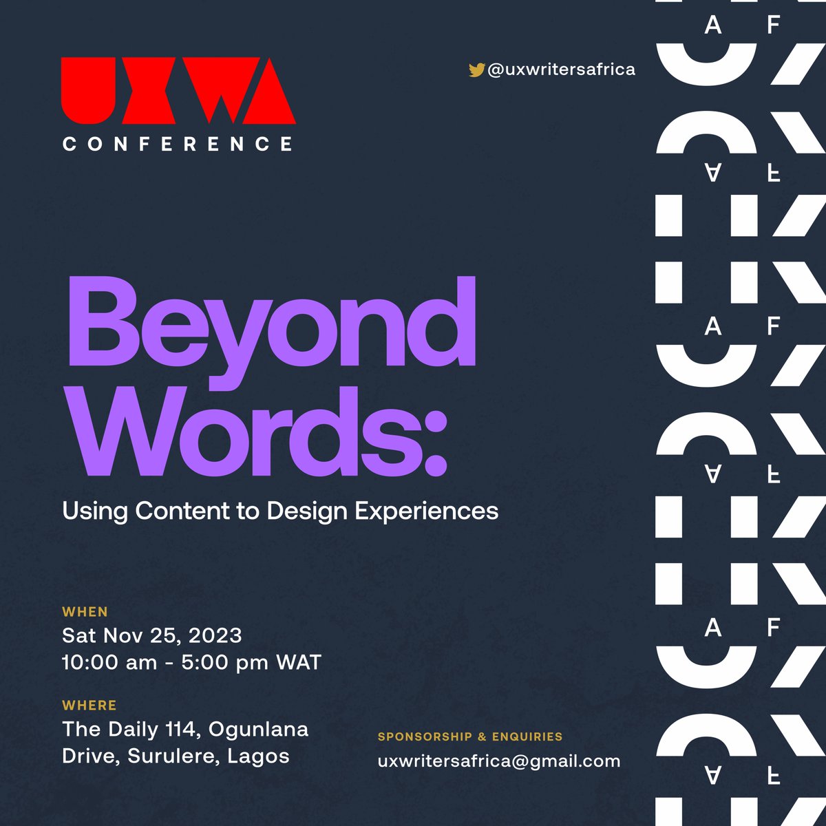 UXWritersAfrica's tweet photo. Words create experiences for Users who interact with digital products, and for this reason, we've themed our first ever UX Writer's Conference in Africa as:

"Beyond Words: Using Content to Design Experience"

Join us for an Epic event on the 25th of November, 2023🥳

#XWAConf https://t.co/dXgEA6iw7C