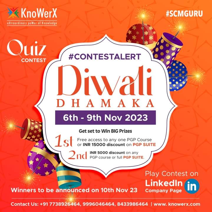 KnoWerX's tweet photo. #ContestAlert 𝐈𝐭𝐬 𝐭𝐡𝐞 𝐭𝐢𝐦𝐞 𝐟𝐨𝐫 𝐃𝐢𝐰𝐚𝐥𝐢 𝐃𝐡𝐚𝐦���𝐤𝐚 𝐐𝐮𝐢𝐳 𝐂𝐨𝐧𝐭𝐞𝐬𝐭
#KnoWerX #SCMcourses #SCMeducation #SCMCareer #supplychaincareer #ascm #cscp #scmtraining #Contest #DiwaliContest #DiwaliDhamaka #PGP #DIWALIGiveaway #HappyDiwali #QuizContest #SCMQuiz https://t.co/3ru6zDzbDO