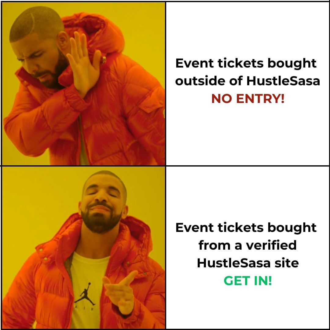 QUICK PSA 🚨
We know you're getting excited for all the upcoming events selling tickets on HustleSasa and we can't wait to see you there! 🎉

We want to remind you that tickets purchased outside of #HustleSasa are not valid, it's not going to get you into the party! 🚫
