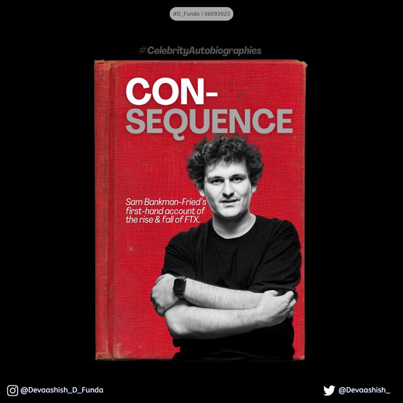 Devaashish_'s tweet photo. Sam Bankman-Fried:
A man of CONsequence.
.
.
.
#D_Funda
.
.
.
The book cover that I created,
May be for his (to-be) autobiography.
_
#punD #designD #worDplay #FTX #SamBankman #bankrupt #crypto #cryptocurrencies #fintech #blockchain #nft #CONman #con #scam #fraud #guilty #court https://t.co/Vu4nJv045j